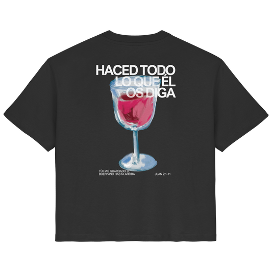 LO QUE ÉL OS DIGA CAMISETA