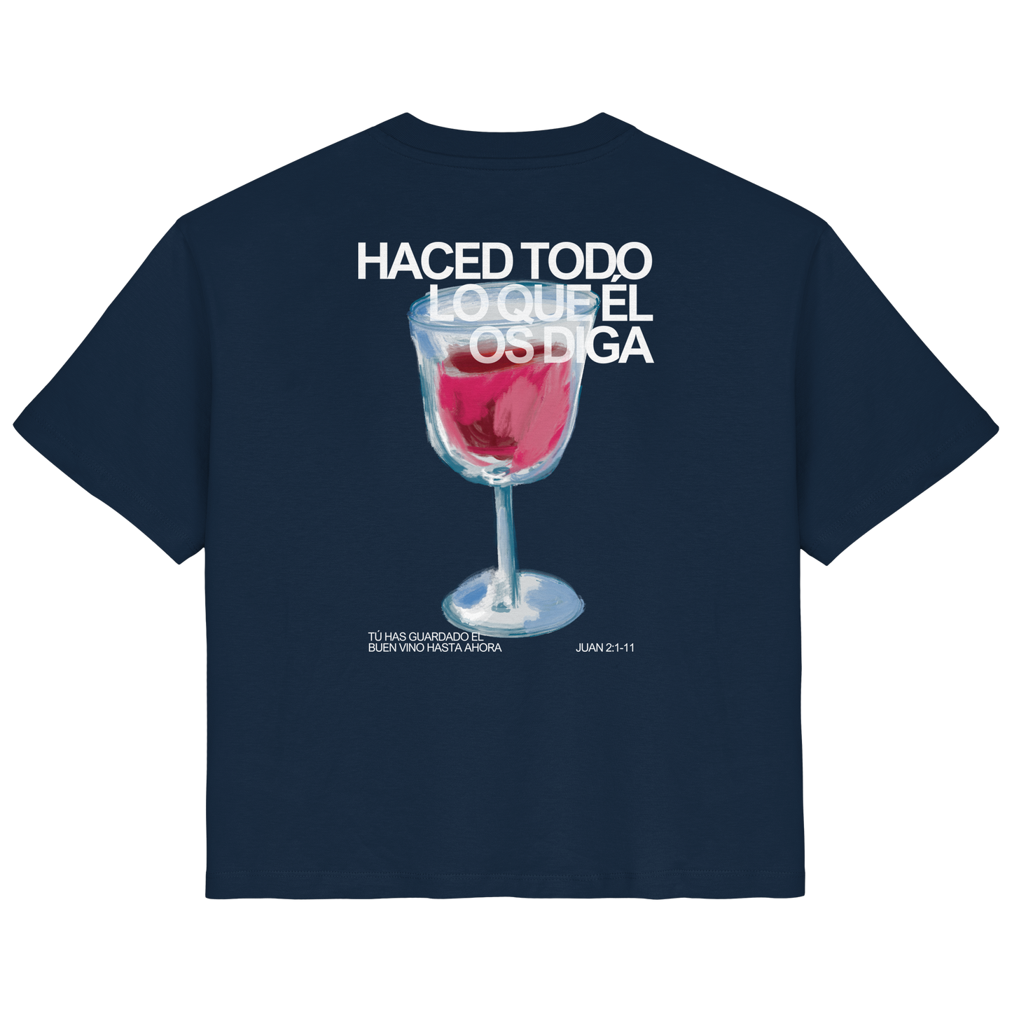 LO QUE ÉL OS DIGA CAMISETA