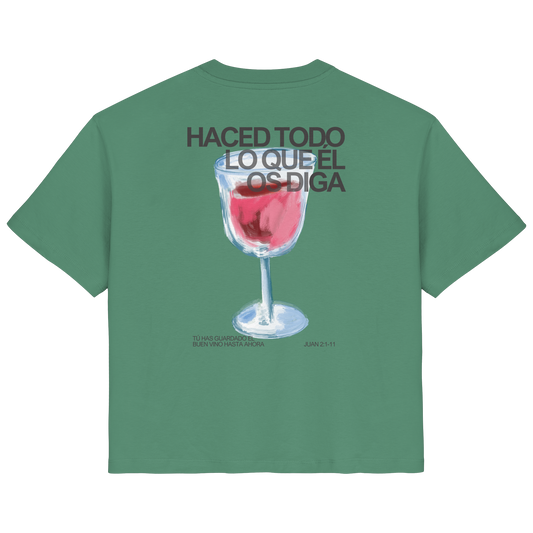 LO QUE ÉL OS DIGA CAMISETA
