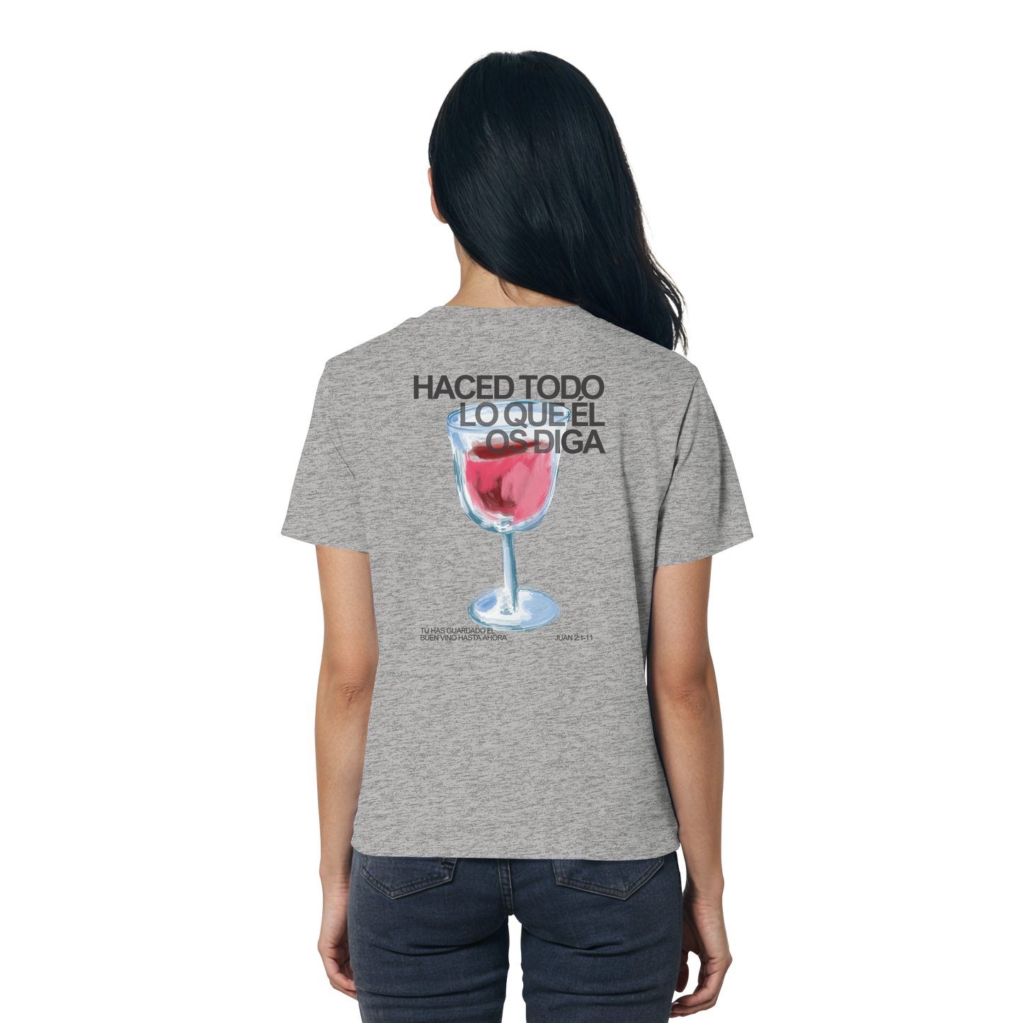 LO QUE ÉL OS DIGA CAMISETA