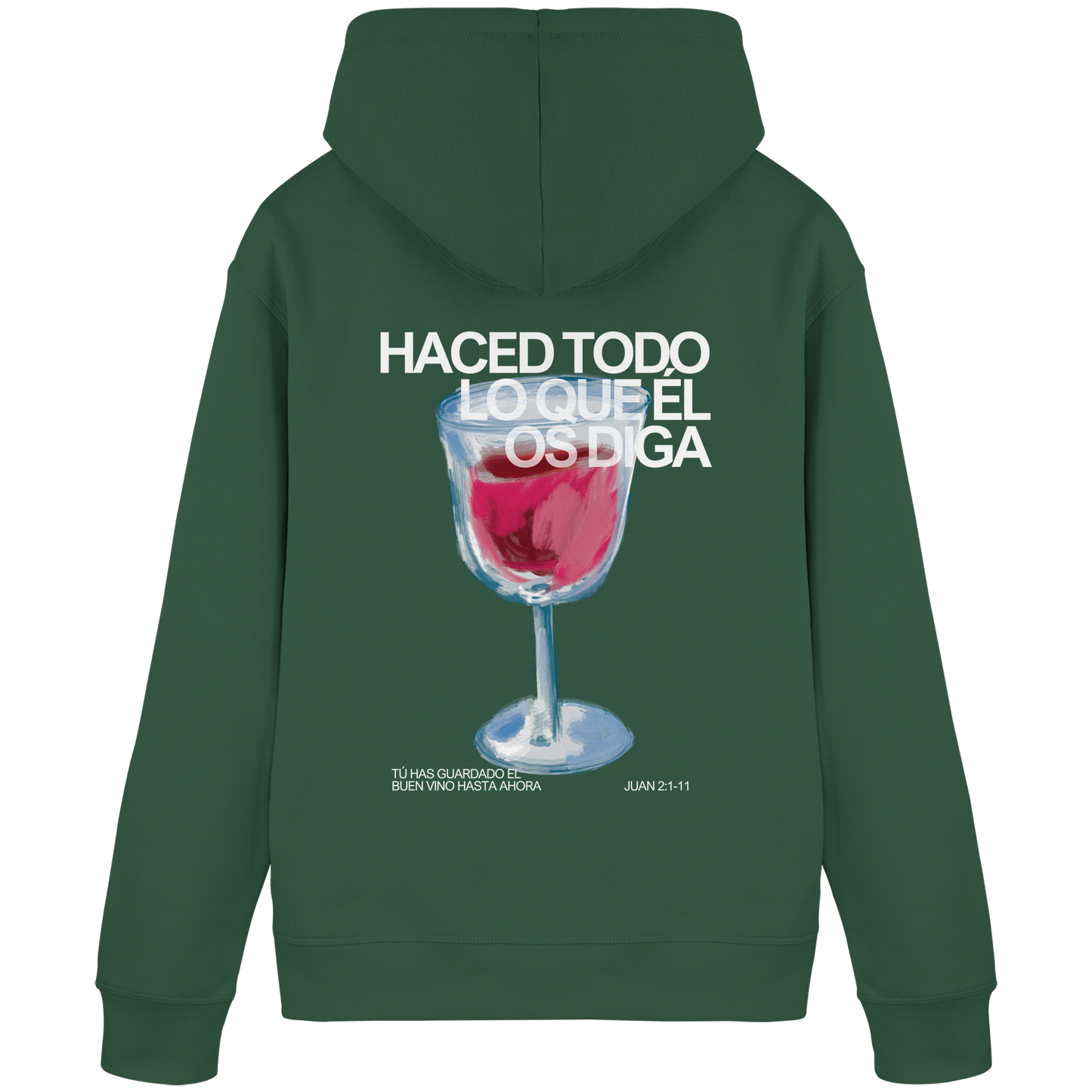 LO QUE ÉL OS DIGA SUDADERA CAPUCHA