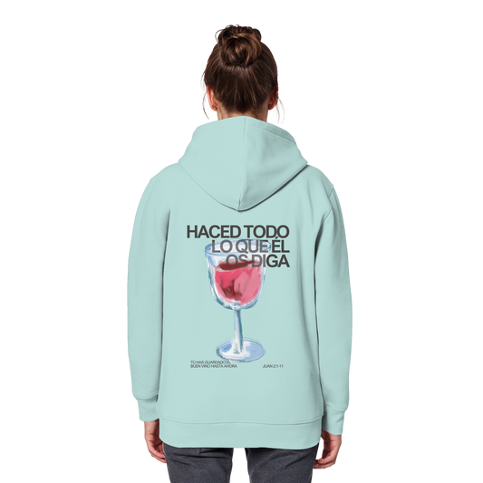 LO QUE ÉL OS DIGA SUDADERA CAPUCHA