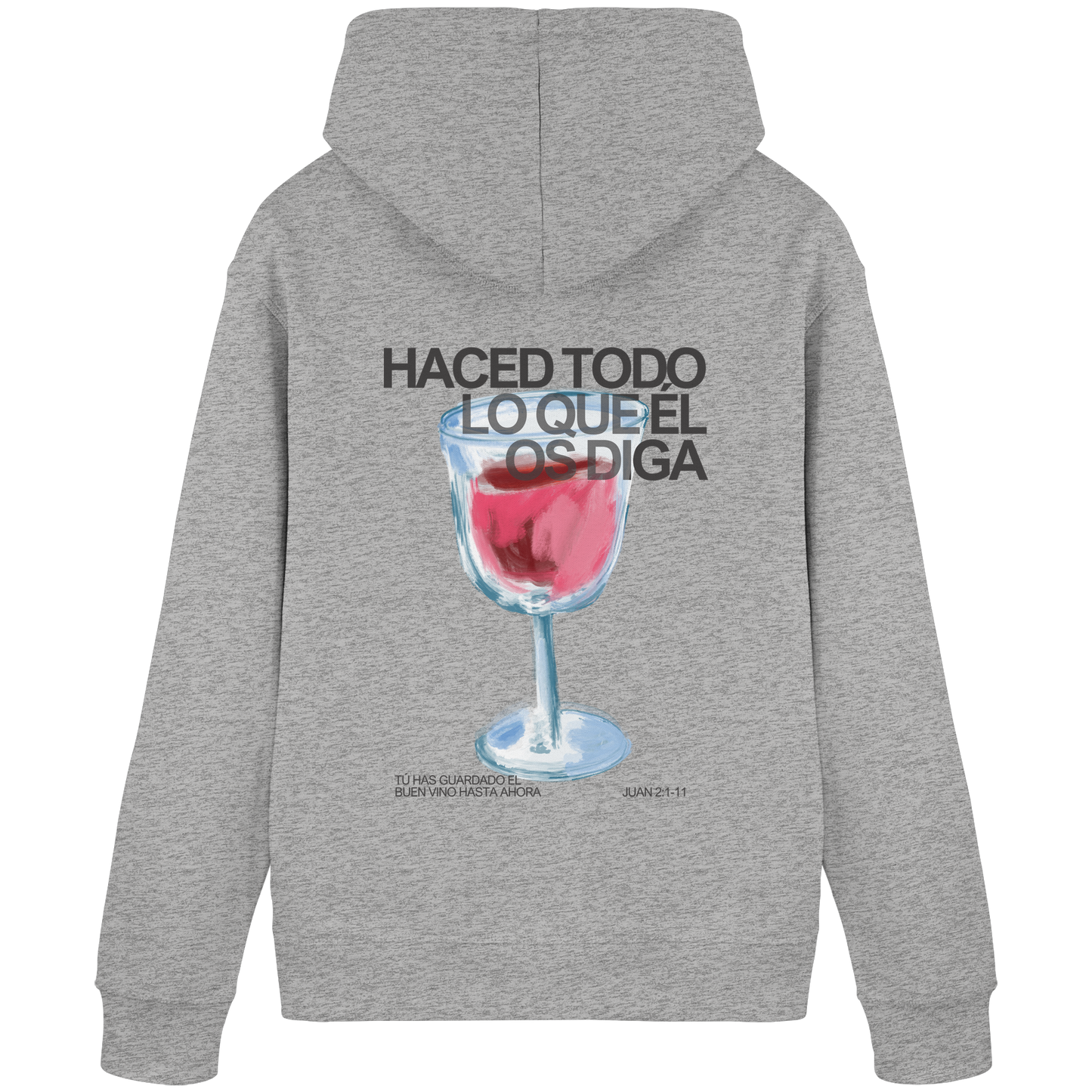 LO QUE ÉL OS DIGA SUDADERA CAPUCHA