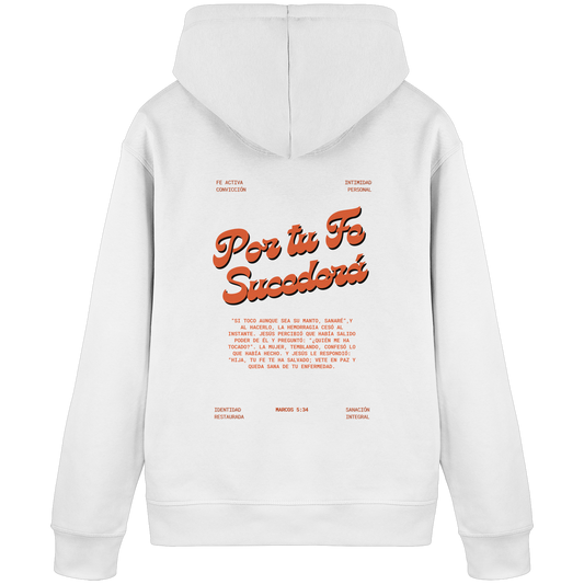 POR TU FE SUDADERA CAPUCHA