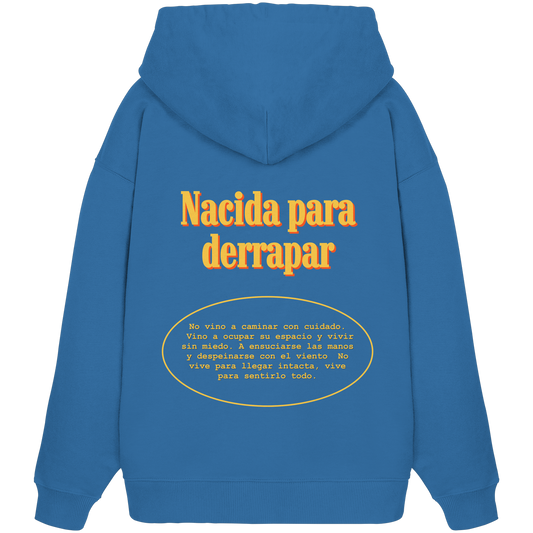 NACIDA PARA DERRAPAR