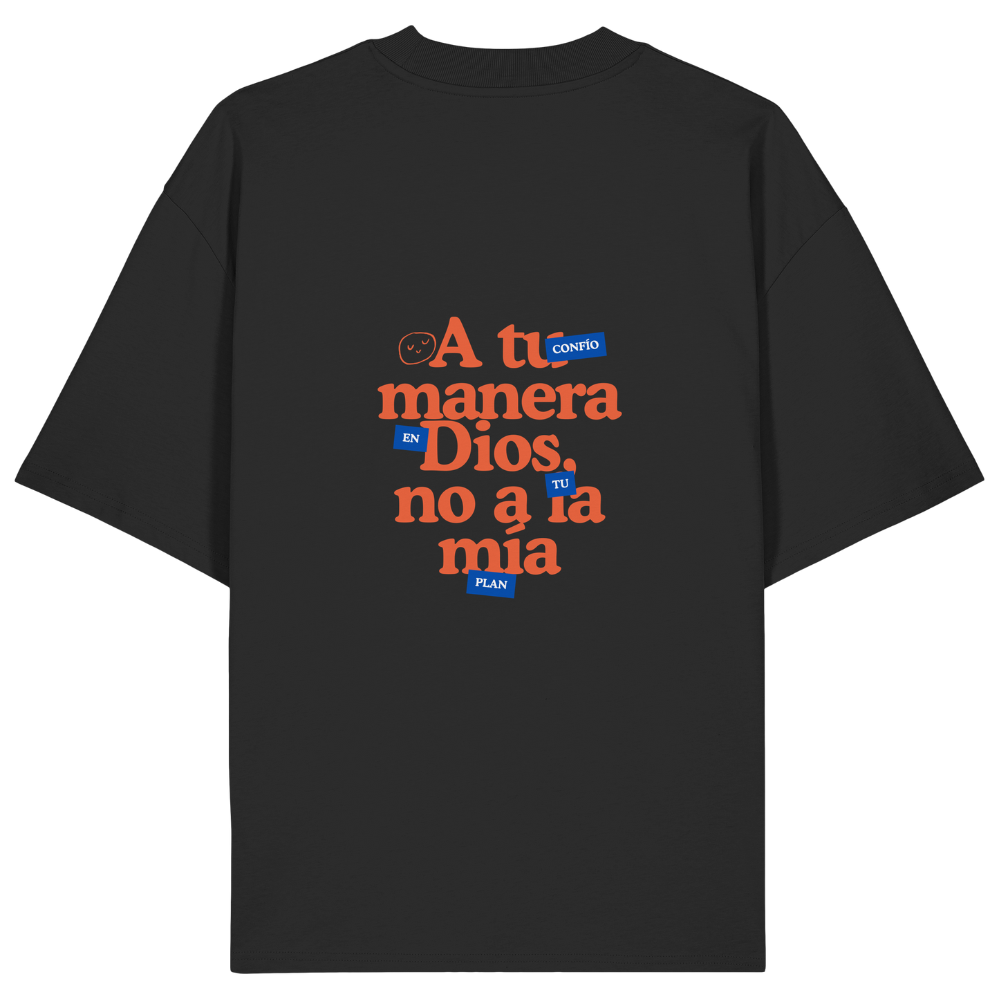 A TU MANERA CAMISETA UNISEX OVERSIZE