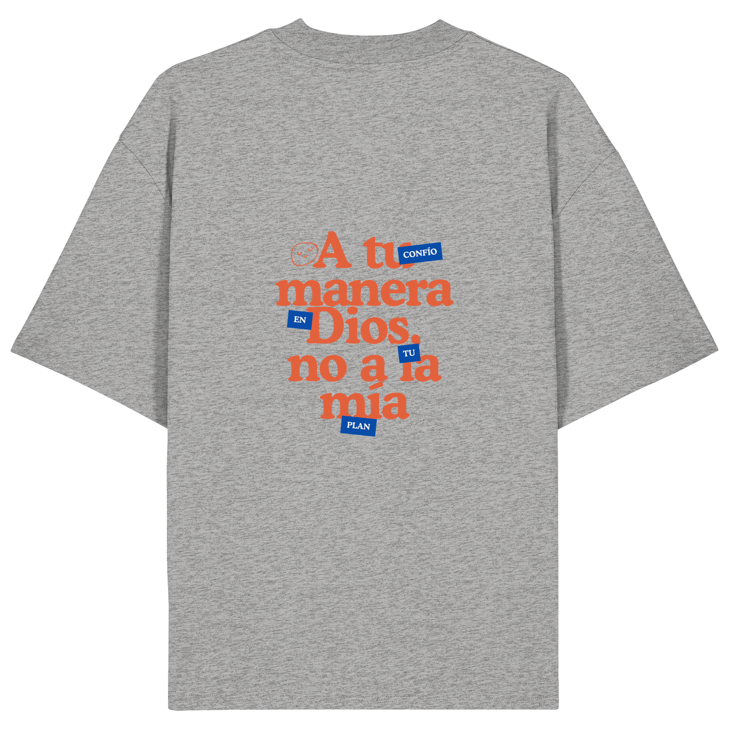 A TU MANERA CAMISETA UNISEX OVERSIZE