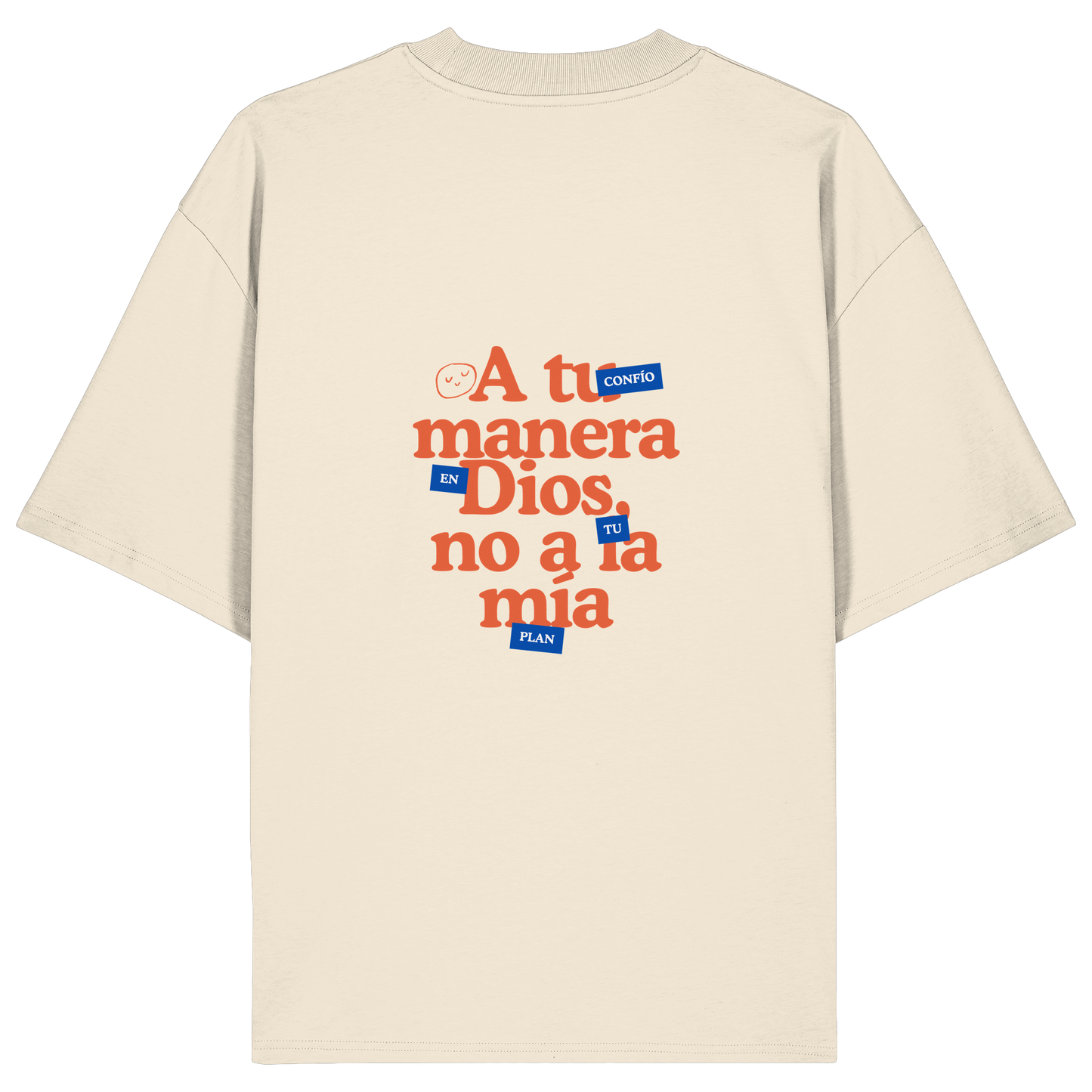 A TU MANERA CAMISETA UNISEX OVERSIZE