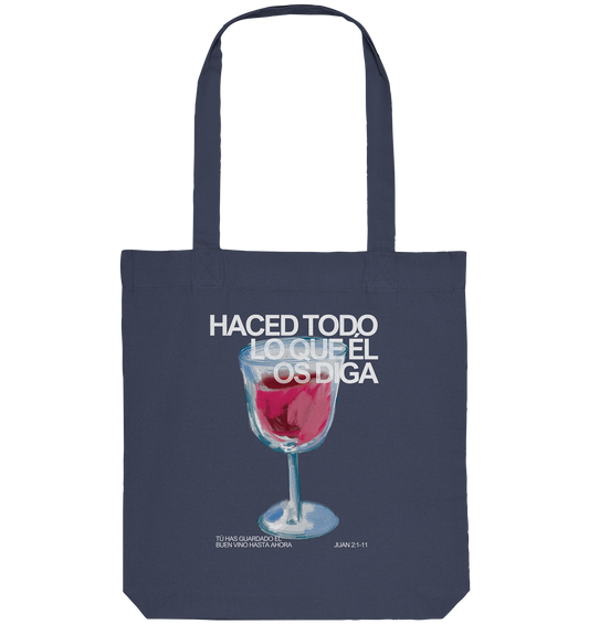 LO QUE ÉL OS DIGA TOTE BAG