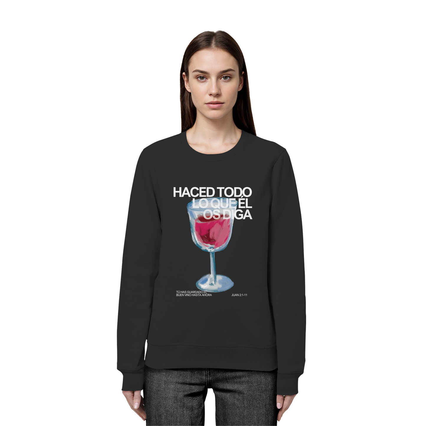 LO QUE ÉL OS DIGA SUDADERA SIN CAPUCHA