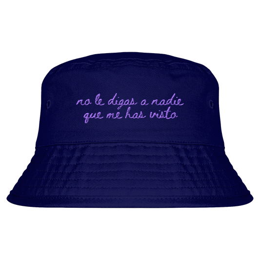 No le digas a nadie que me has visto