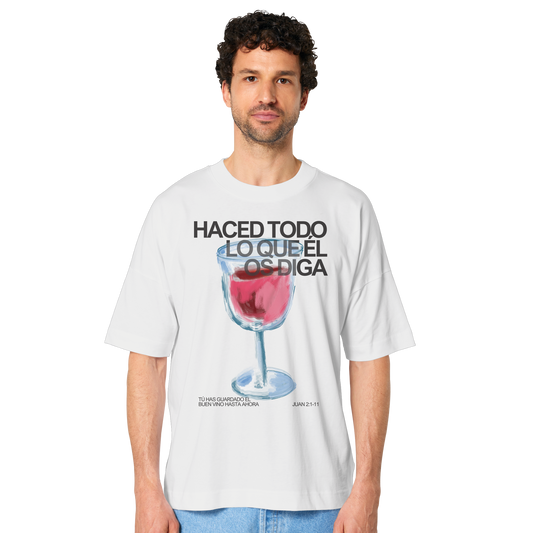 LO QUE ÉL OS DIGA CAMISETA UNISEX OVERSIZE