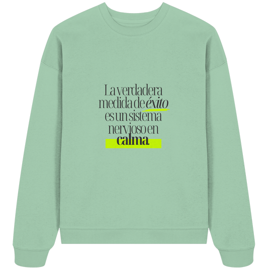 ÉXITO Y CALMA