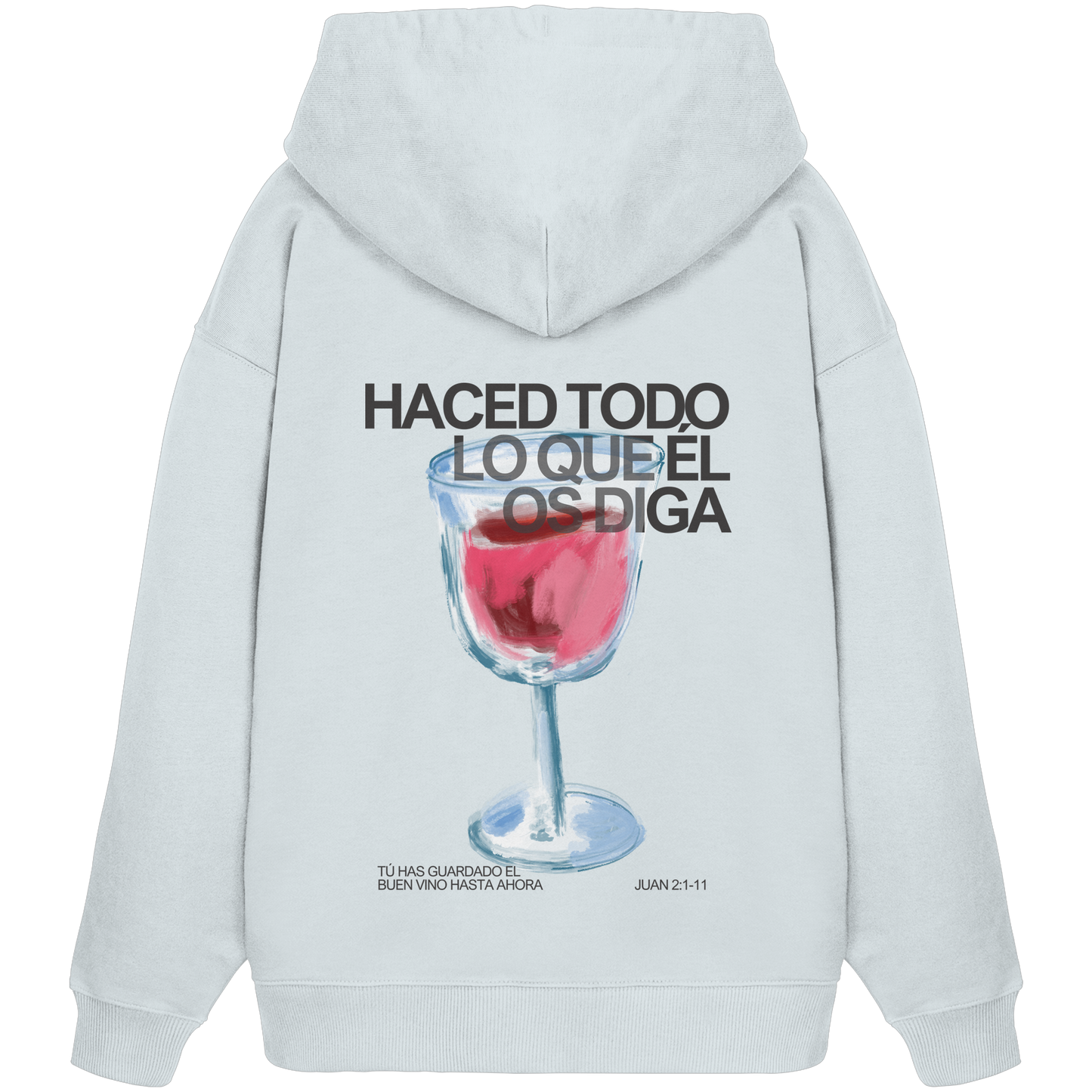 LO QUE ÉL OS DIGA SUDADERA UNISEX OVERSIZE