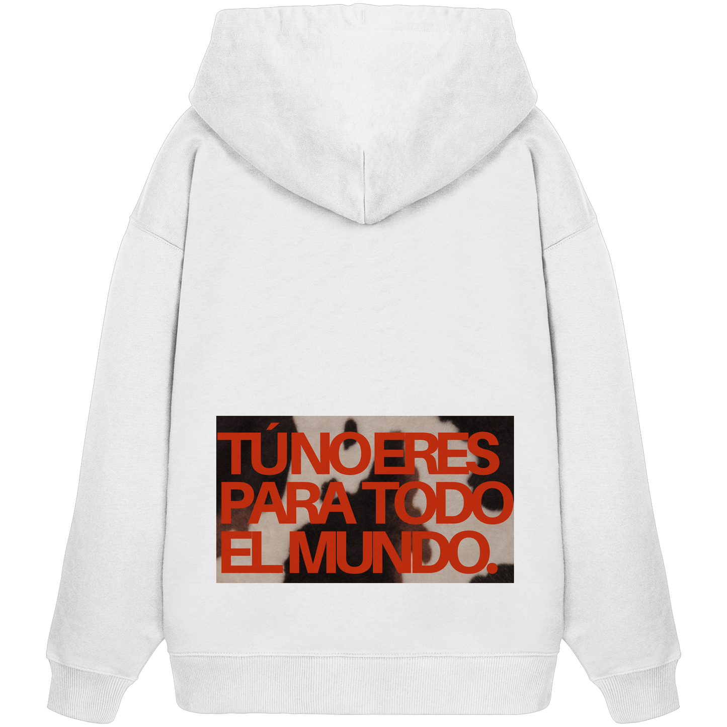 TÚ NO ERES PARA TODO EL MUNDO