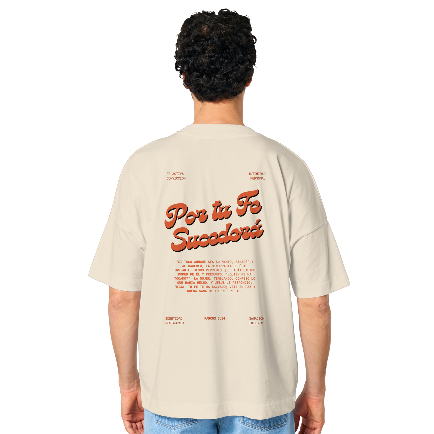 POR TU FE CAMISETA UNISEX OVERSIZE