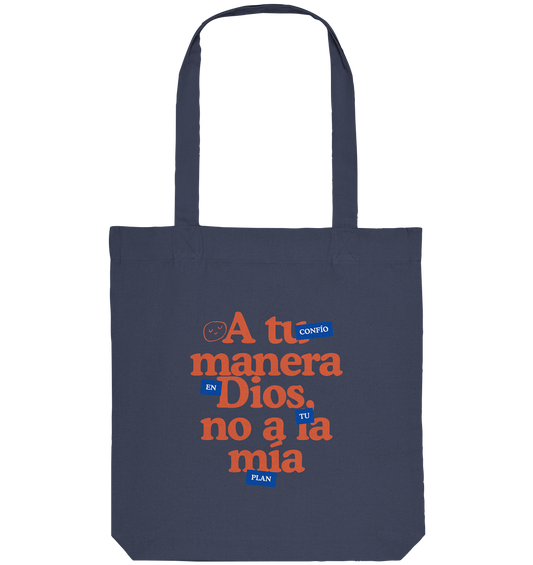 A TU MANERA TOTE BAG