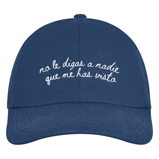 No le digas a nadie que me has visto