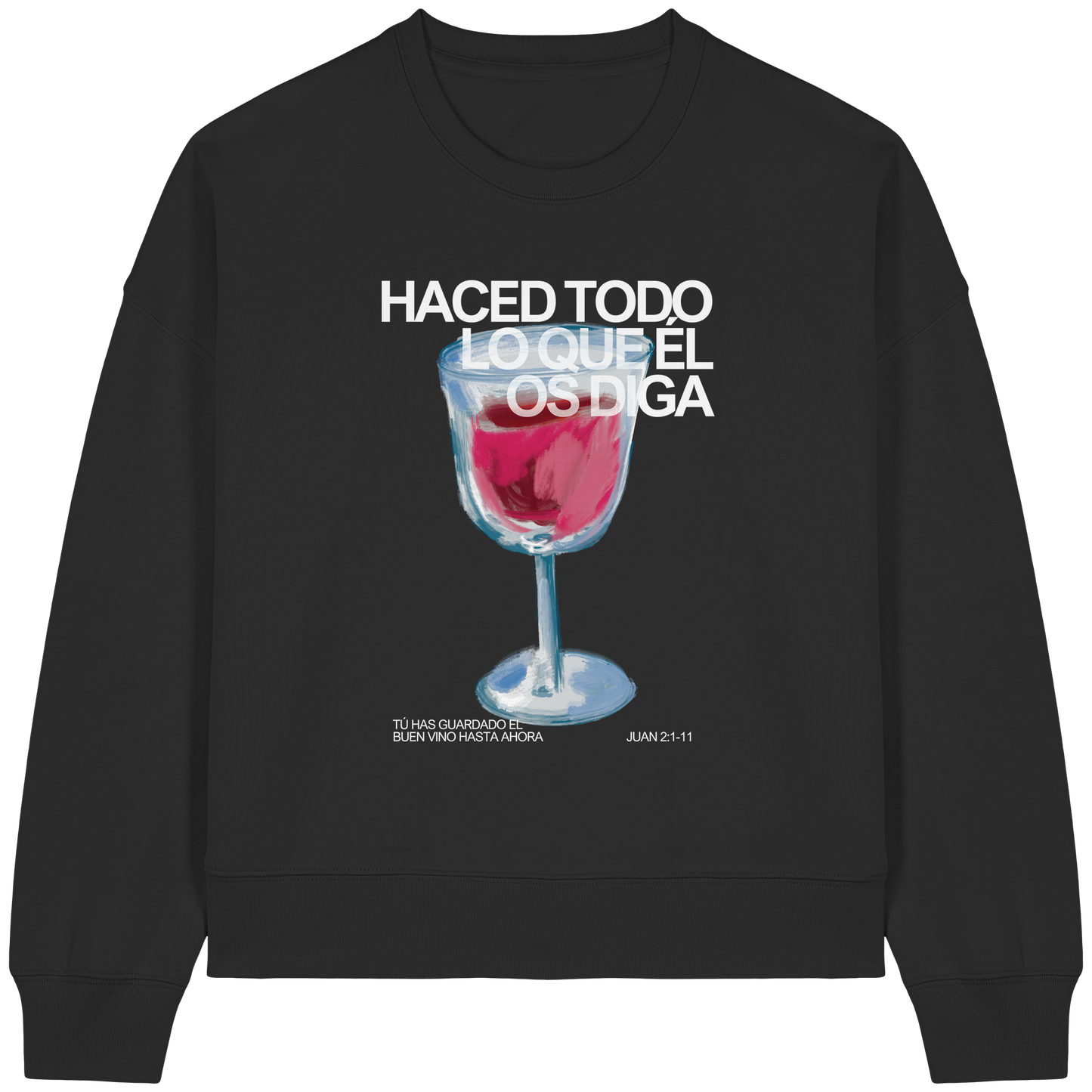 LO QUE ÉL OS DIGA SUDADERA BOXY